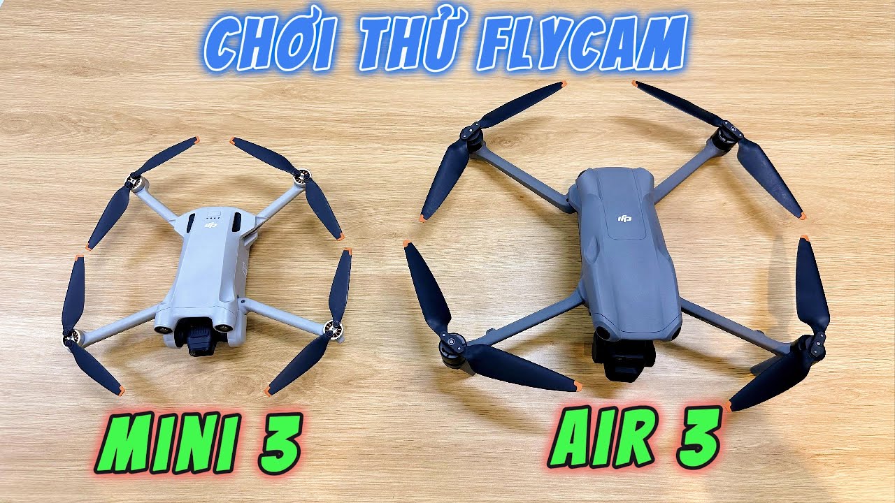 Chơi Thử Flycam Air 3 Với Mini 3 Pro