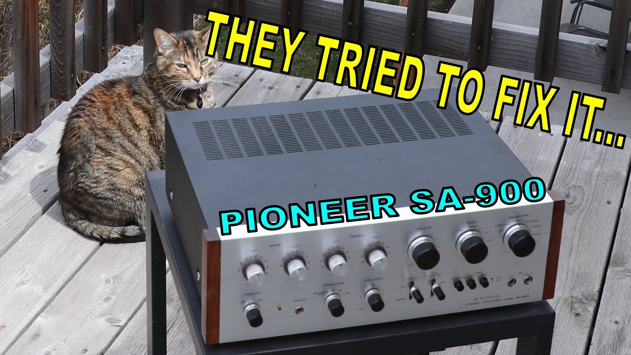 Owner tried fixing and gave up! Can I get it working again? Pioneer SA-900 Integrated Amp Repair