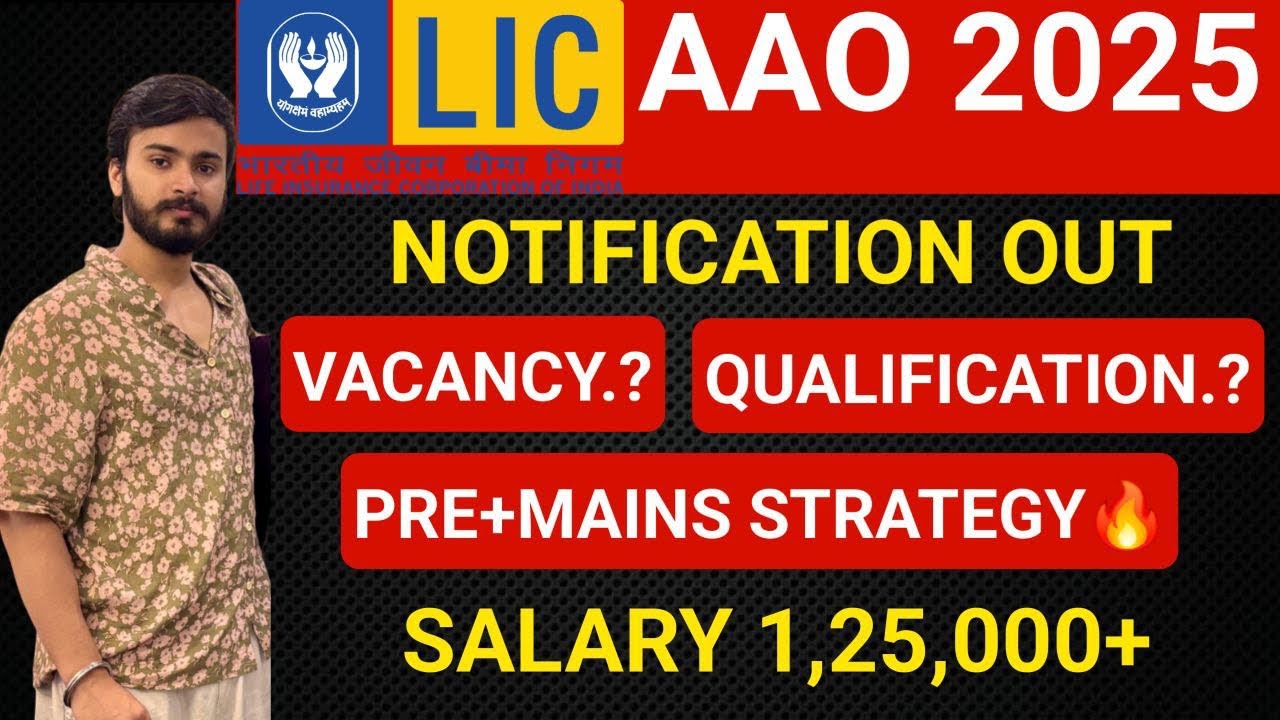 LIC AAO 2025 Notification Out.🔥 | Smart Strategy, Exam Level, Qualification | BanKidz 