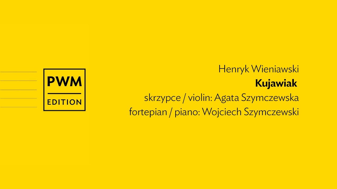 Henryk Wieniawski – Kujawiak