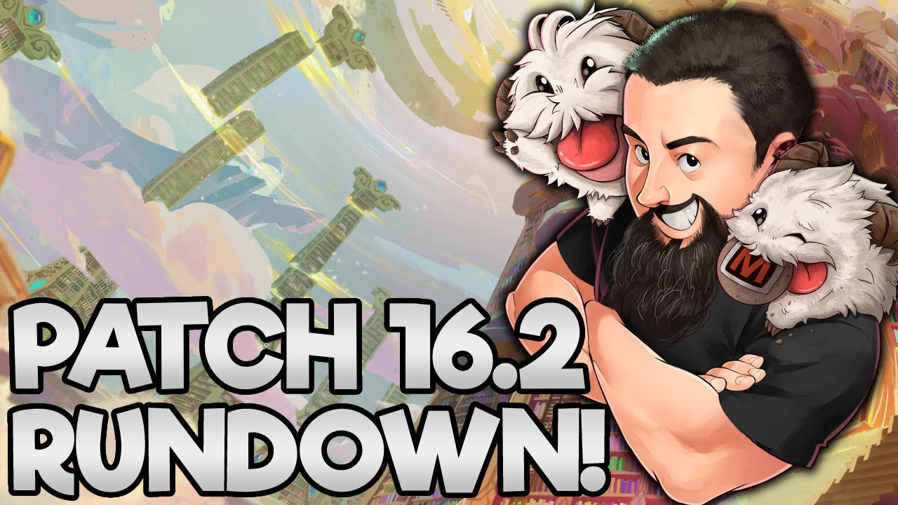Patch 16.2 Rundown | TFT Lore & Legends | Teamfight Tactics
