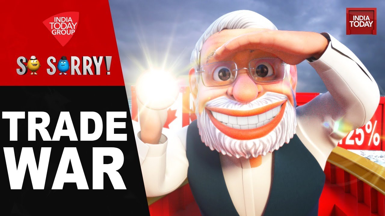 So Sorry | Trade War |  Donald Trump, America,  US Tariff, US China Trade War | US India Tariff
