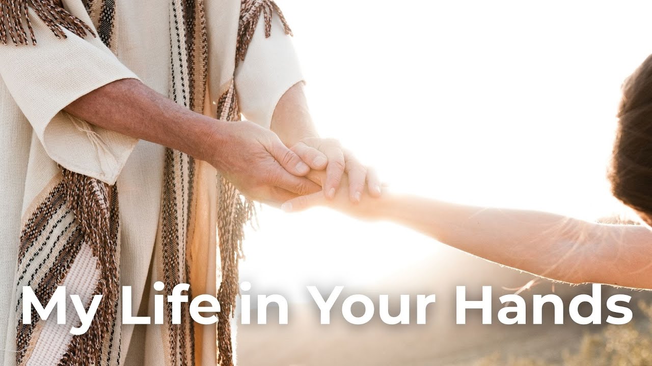 My Life in Your Hands