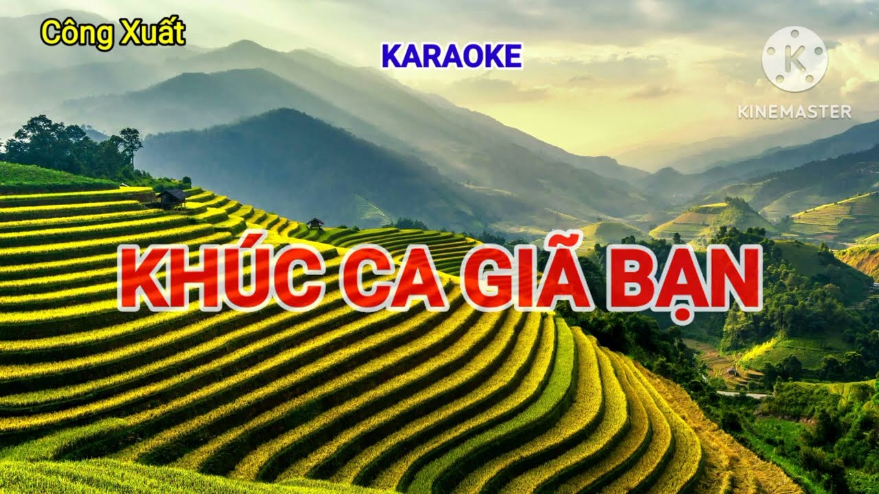 KARAOKE KHÚC CA GIÃ BẠN (Dân ca Xứ Nghệ )