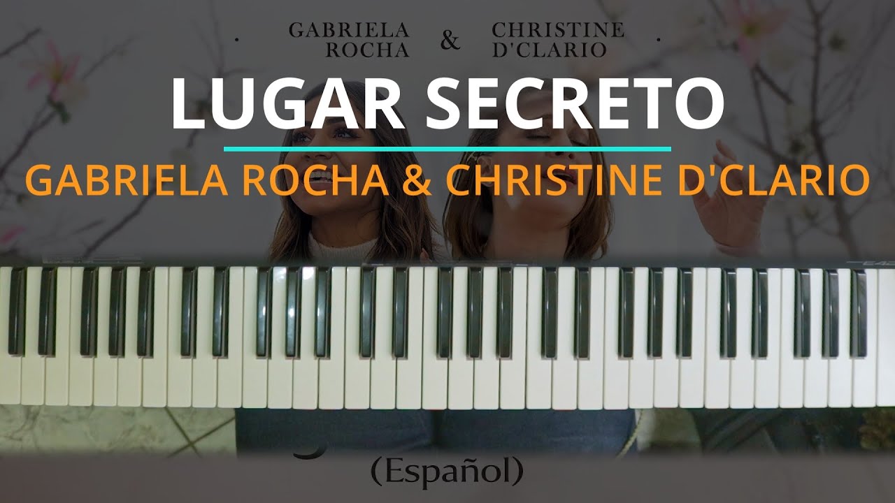 #TUTORIAL LUGAR SECRETO - GABRIELA ROCHA + CHRISTINE D'CLARIO |Kevin Sánchez Music