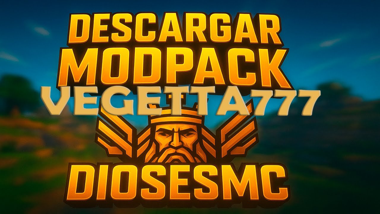 ⬇️ DESCARGA EL PACK DE MODS DEL SERVIDOR DE VEGETTA777 - DiosesMC - MODPACK