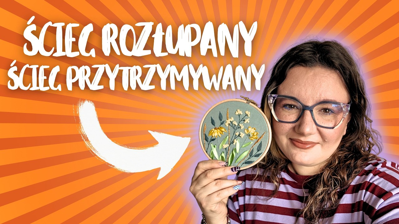 Najważniejsze ściegi w hafcie ręcznym &ndash; bez nich ani rusz!