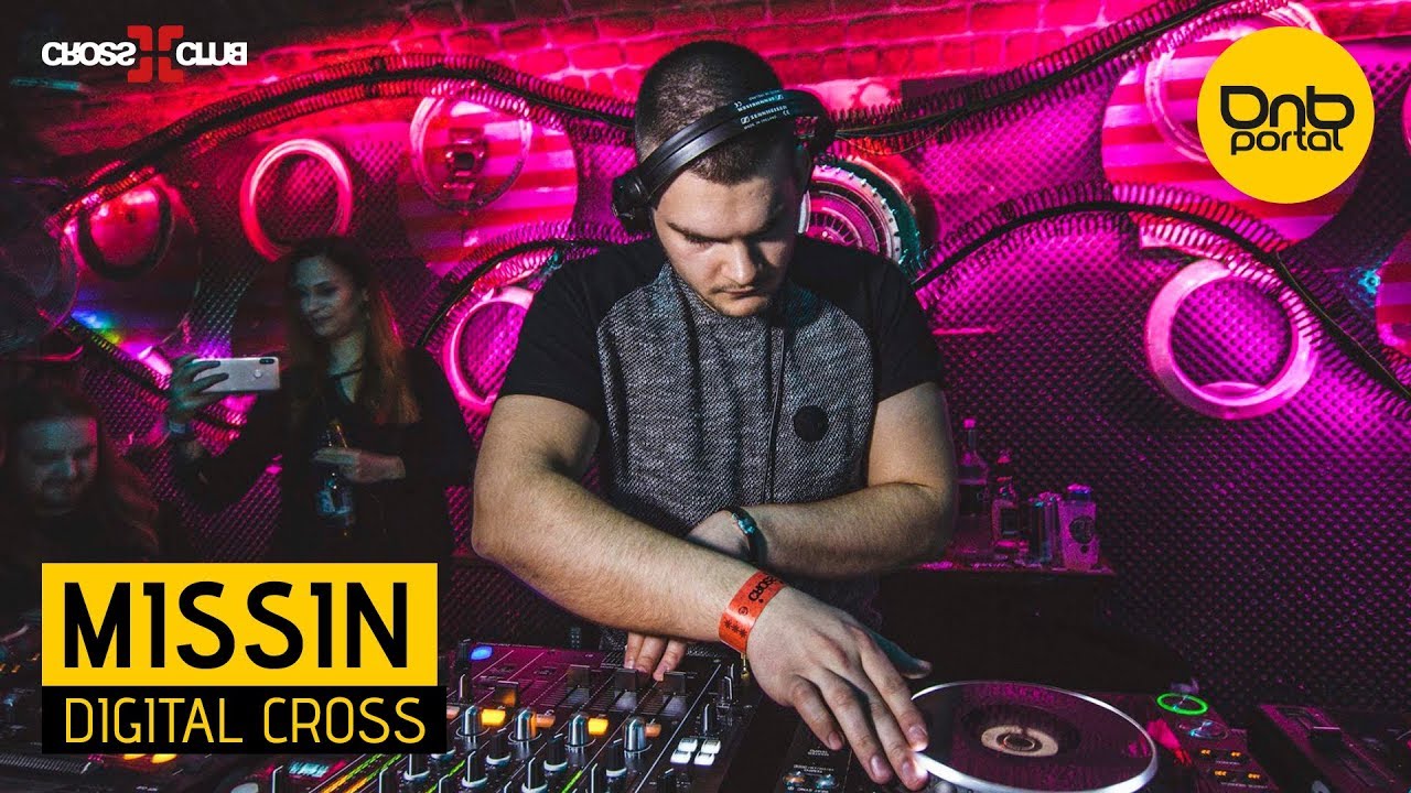 Missin - Digital Cross | Drum and Bass