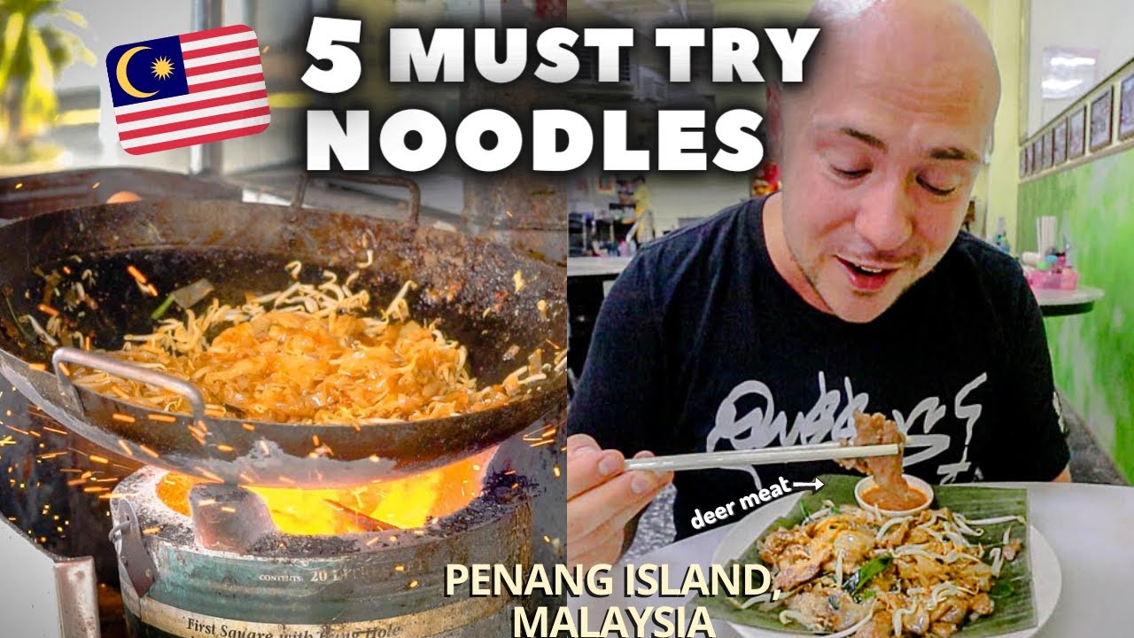 Incredible PENANG Malaysia Street Food NOODLE Tour | MALAYSIAN Street Food in PENANG