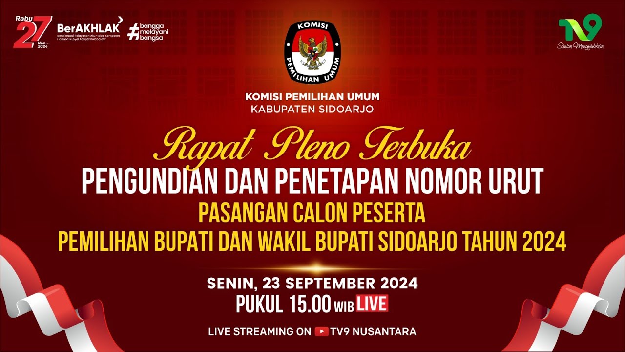 🔴 (LIVE) Pengundian dan Penetapan Nomor Urut Paslon Bupati dan Wakil Bupati Sidoarjo 2024