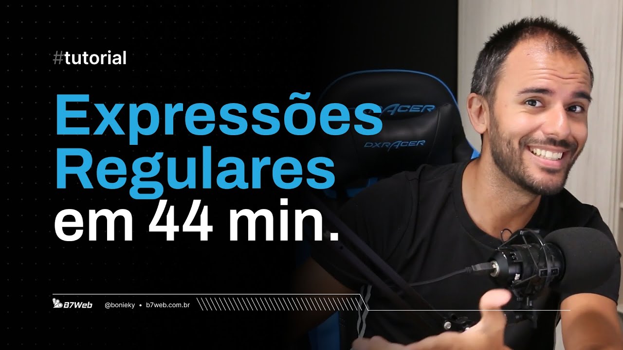 Aprenda Expressões Regulares (Regex) em 44 minutos