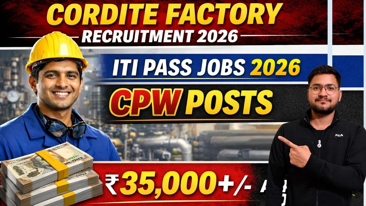 CORDITE Factory Recruitment 2026 | ITI Pass Jobs | CPW Posts | Salary ₹35,000+ | Apply Now