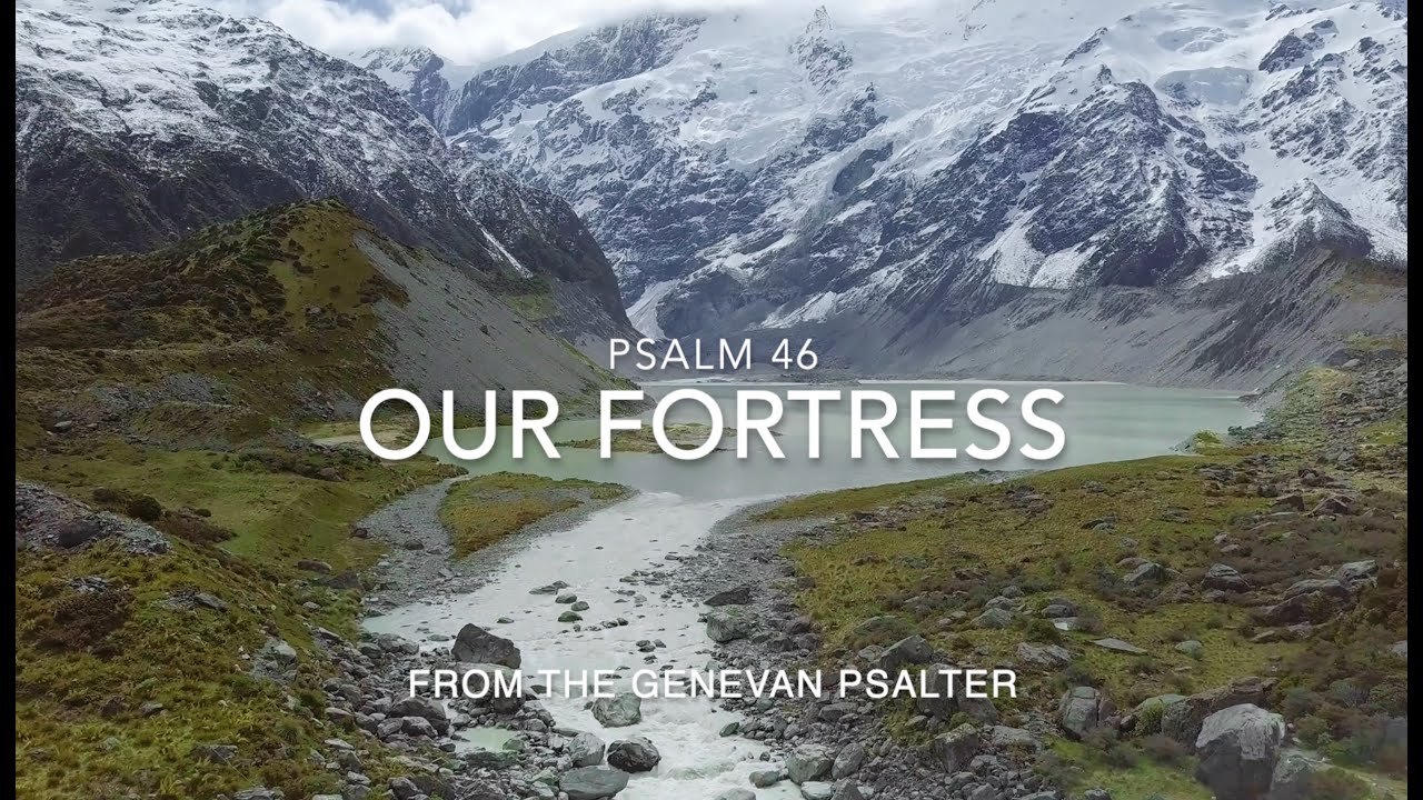 Psalm 46 from the Genevan Psalter - orchestral arrangement