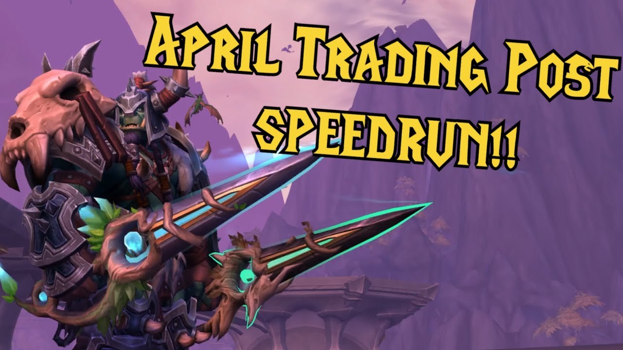 MAX April Trading Post Speedrun Route!! Get the NEW Blades of Elune FAST! WoW Dragonflight