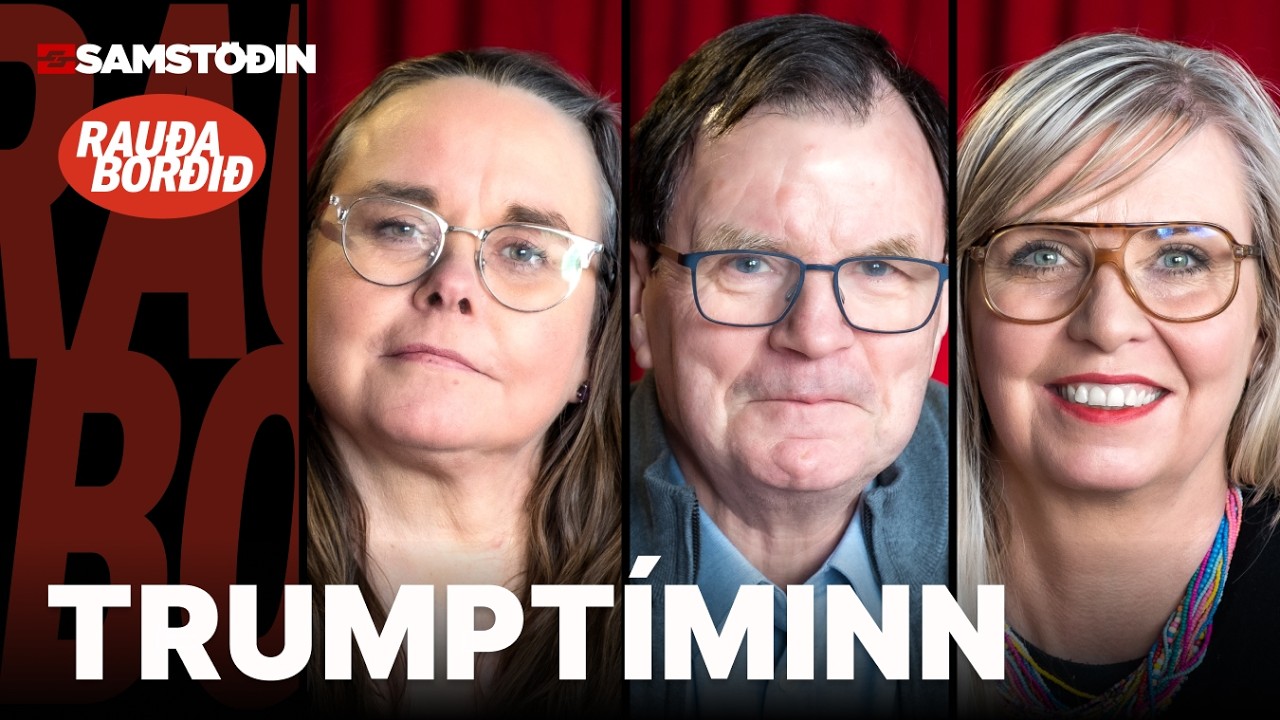 Rauða borðið 11. feb - Trumptíminn