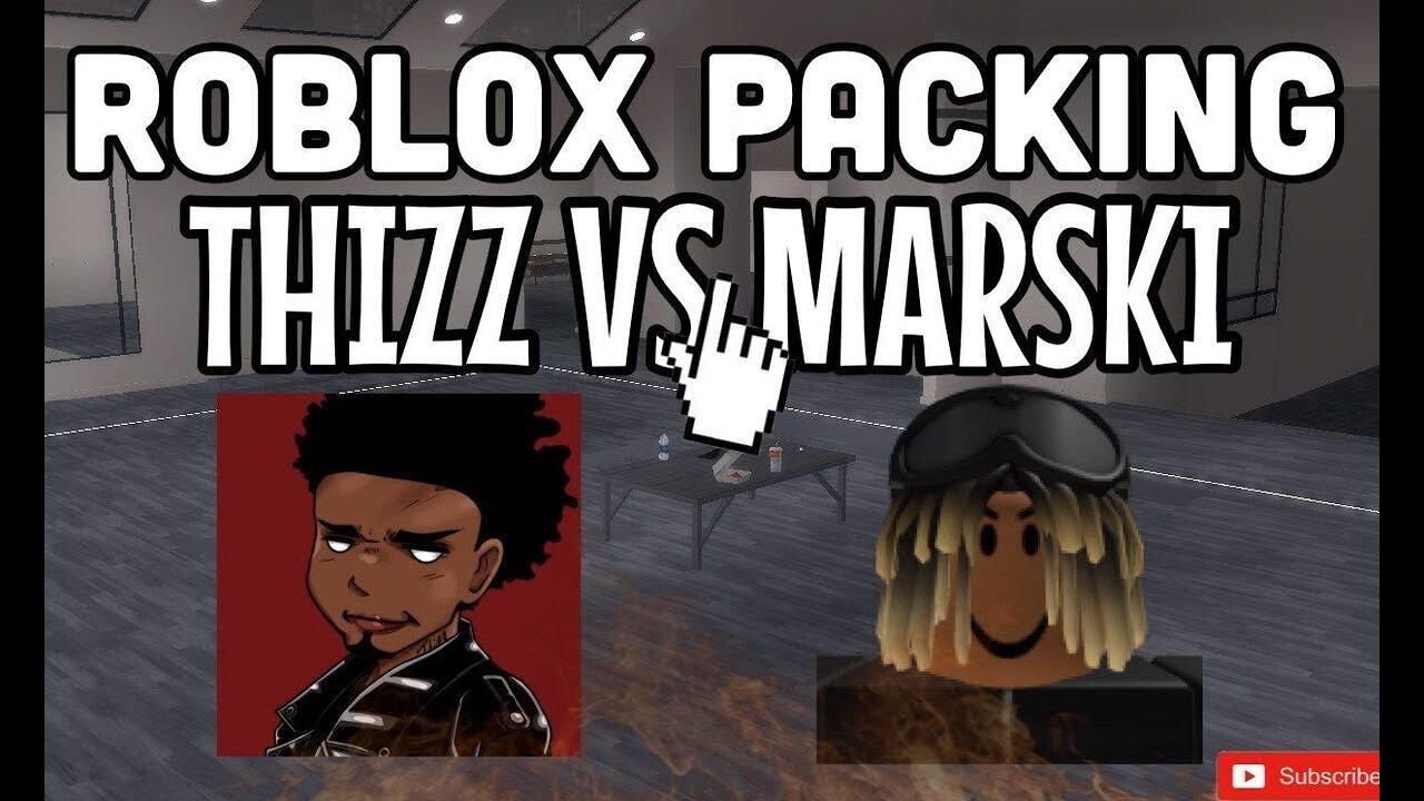Thizz vs Marski [ROBLOX PACKING]