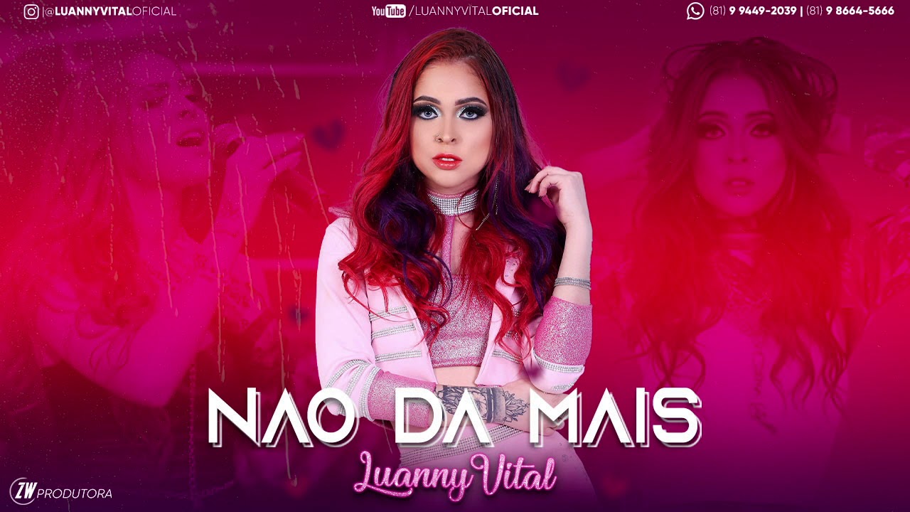 LUANNY VITAL - N&Atilde;O D&Aacute; MAIS