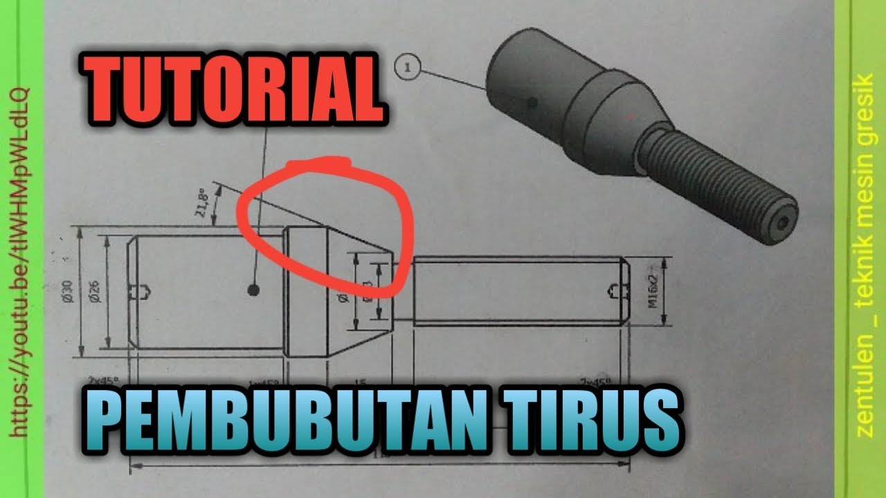 Tutorial Pembubutan Tirus | Ujian Kompetensi Kejuruan | SMK Assa'adah Bungah Gresik