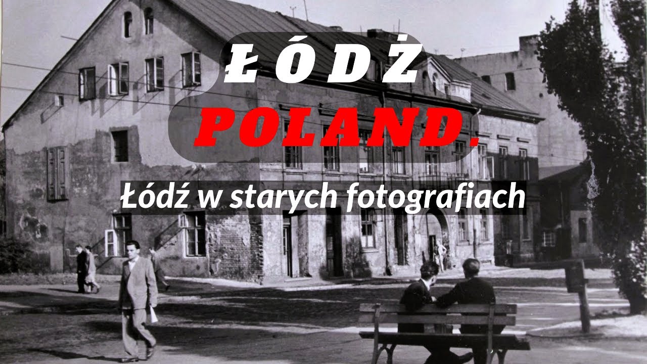 ŁÓDŻ – Polskie Miasta Kiedyś – Na początku lat 60. XX wieku / cz. 8
