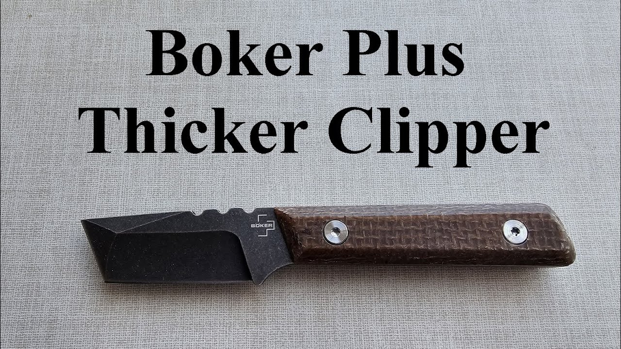 Boker Plus Thicker Clipper