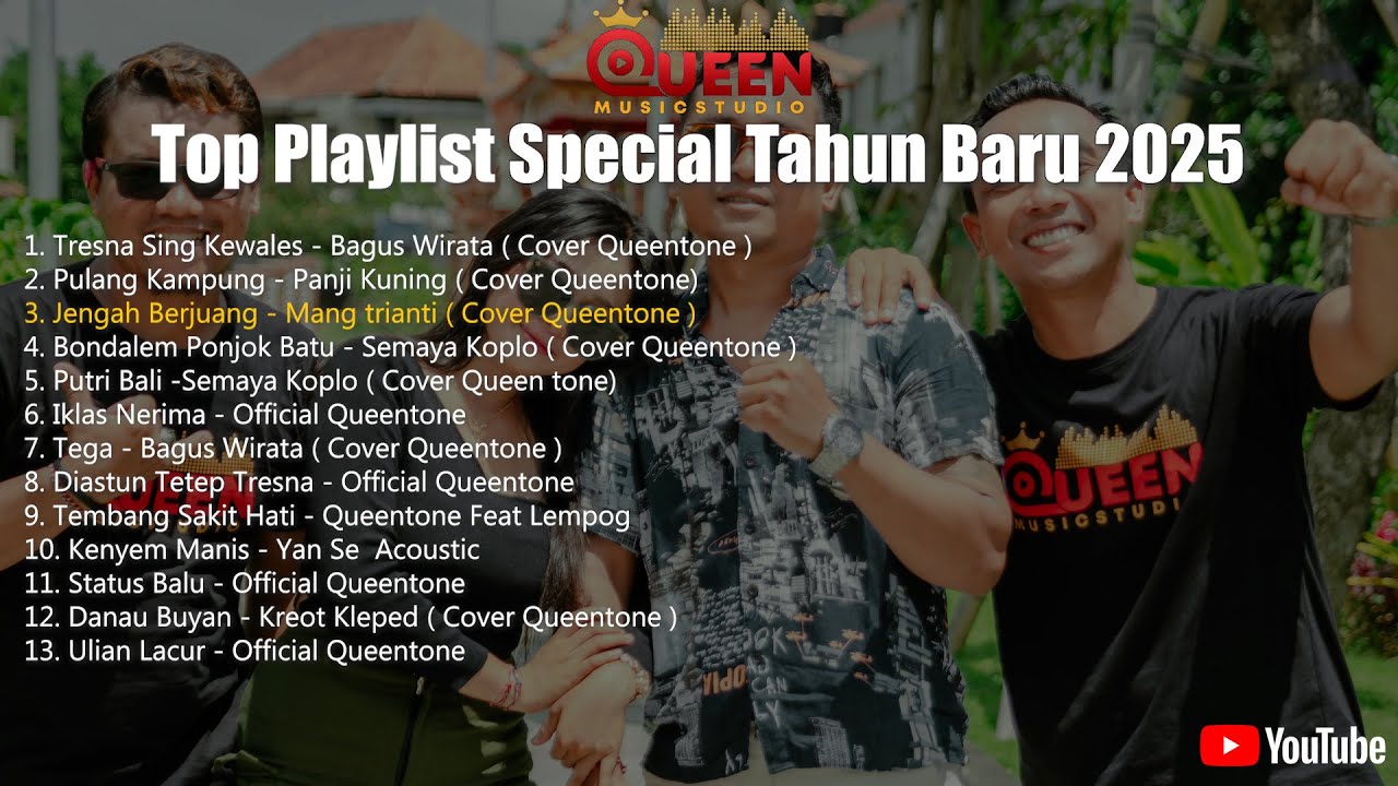 Top Playlist Queen Tone Special Tahun Baru 2025