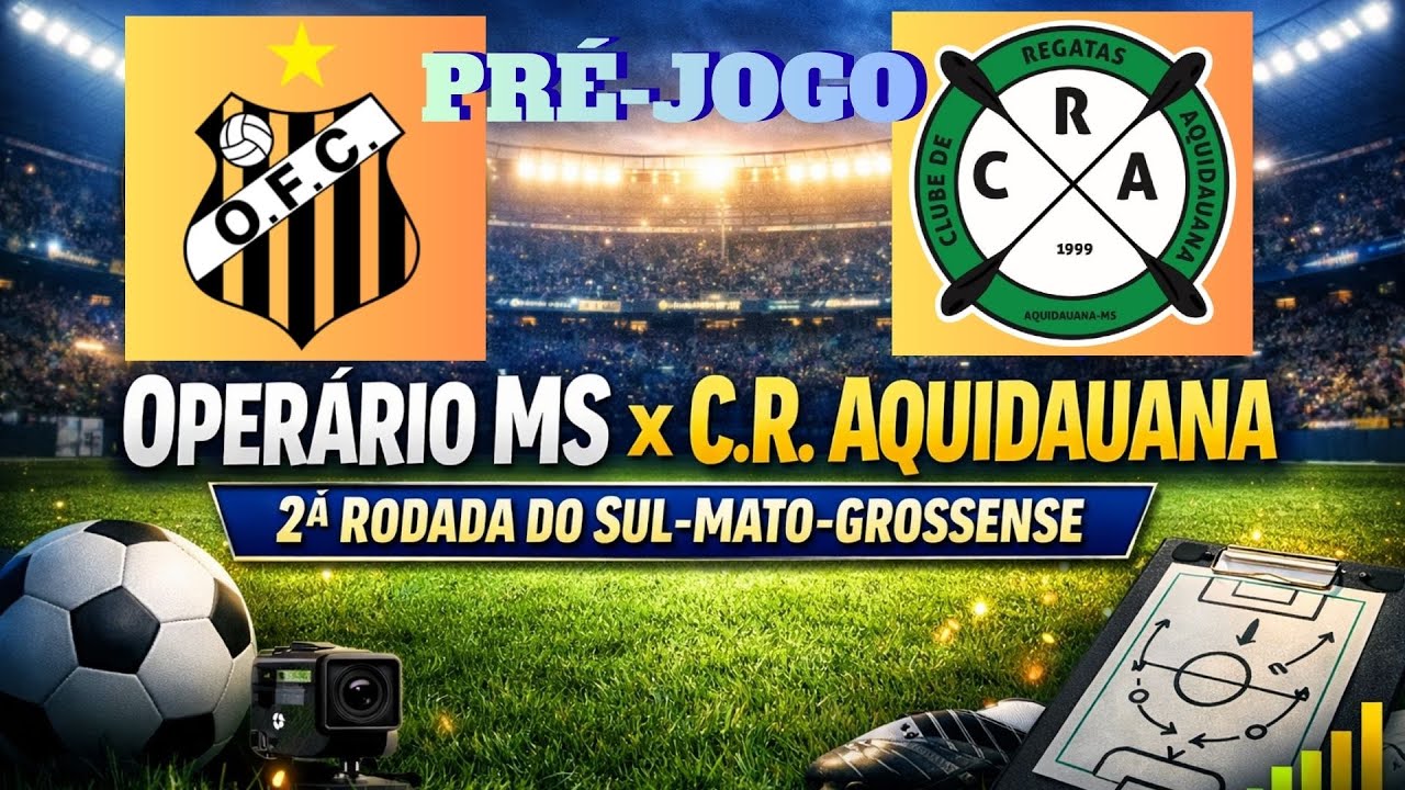Pré-Jogo | Estádio das Moreninhas Operário MS x C.R. Aquidauana – 2ª Rodada do Sul-Mato-Grossense