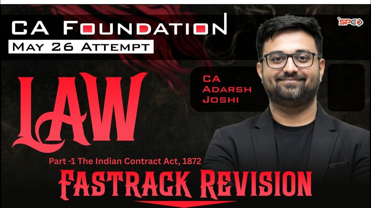 CA Foundation | Annual Batch | LAW | Revision Lec 6 | CA Aadarsh Joshi