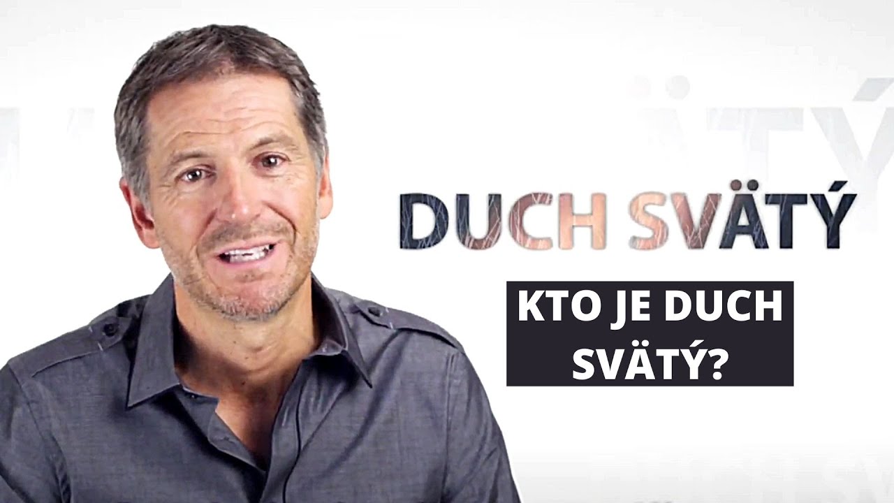 Duch Svätý | John Bevere - Kto je Duch Svätý? (1)