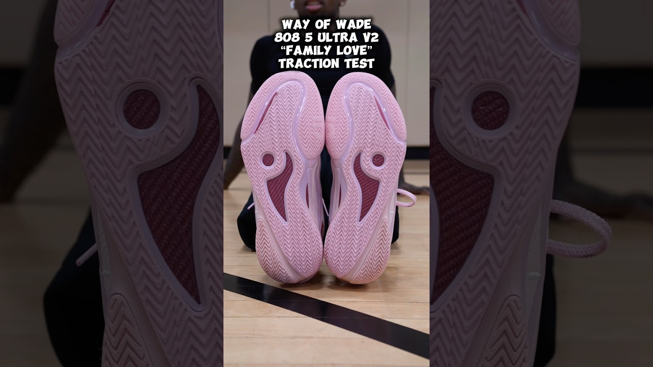 Way of Wade 808 5 Ultra V2 &ldquo;Family Love&rdquo; Traction Test