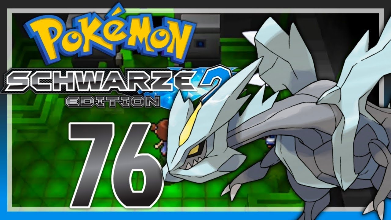 Kyurem fangen und mit Zekrom fusionieren | POKÉMON SCHWARZ 2 #76