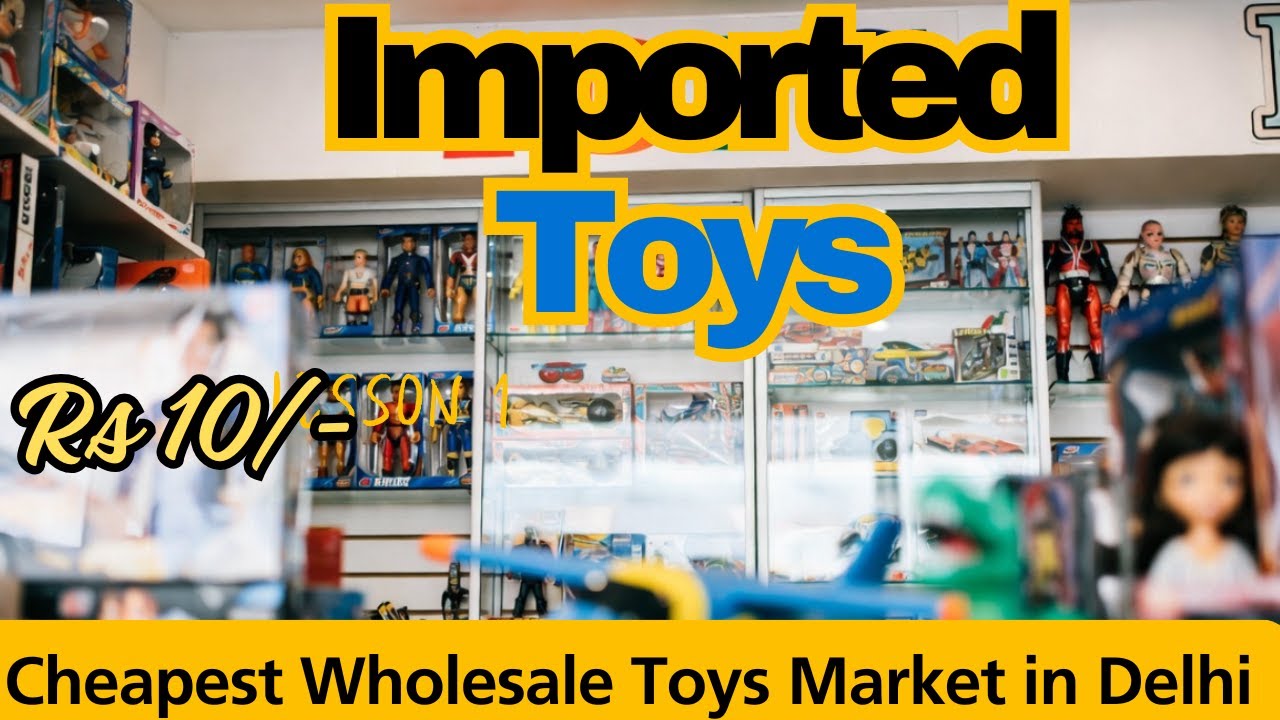 LV Toys | Sadar Bazar Wholesale Toy Market In Delhi | Drone, Imported Toys, Rc car