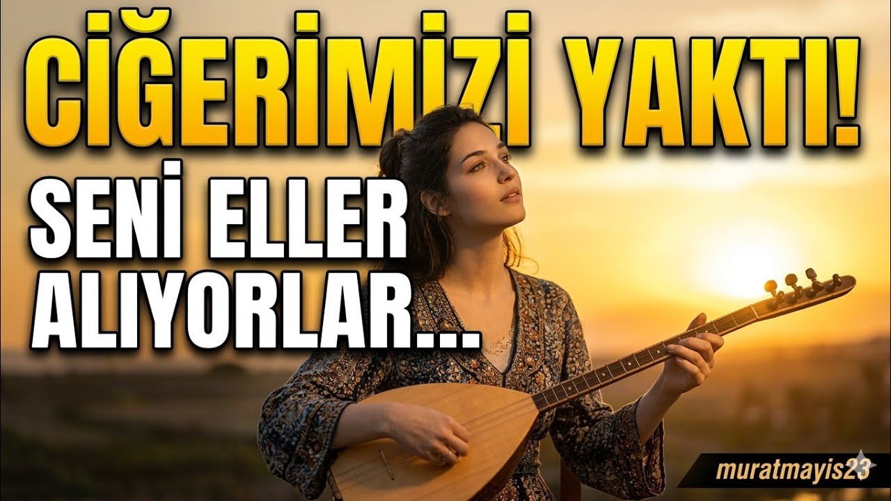 SENİ ELLER ALIYORLAR Anatolian Folk Müzik 