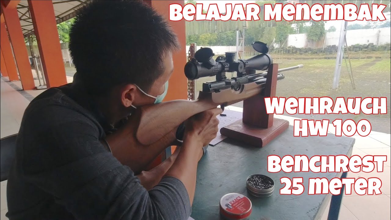 Belajar Menembak - Benchrest 25 meter - Weihrauch HW 100 - Baracuda Shooting Club #FxSport