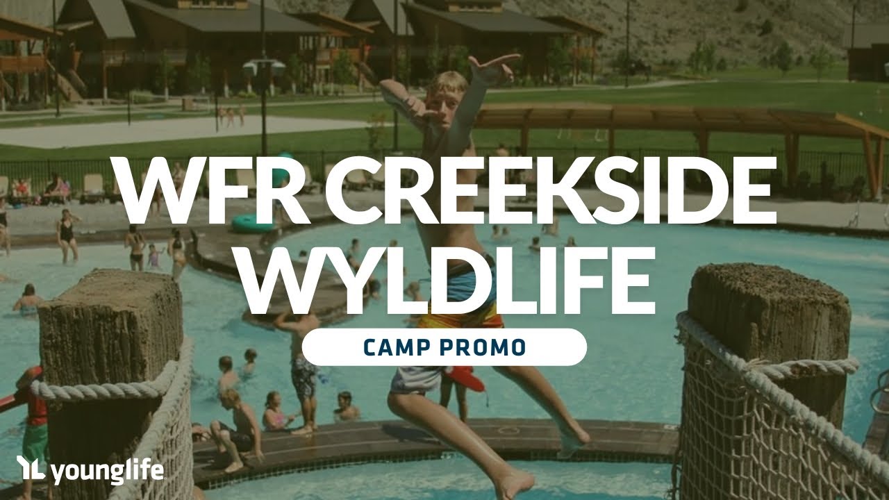 WFR CREEKSIDE | WyldLife Camp Promo 2025 Washington Family Ranch