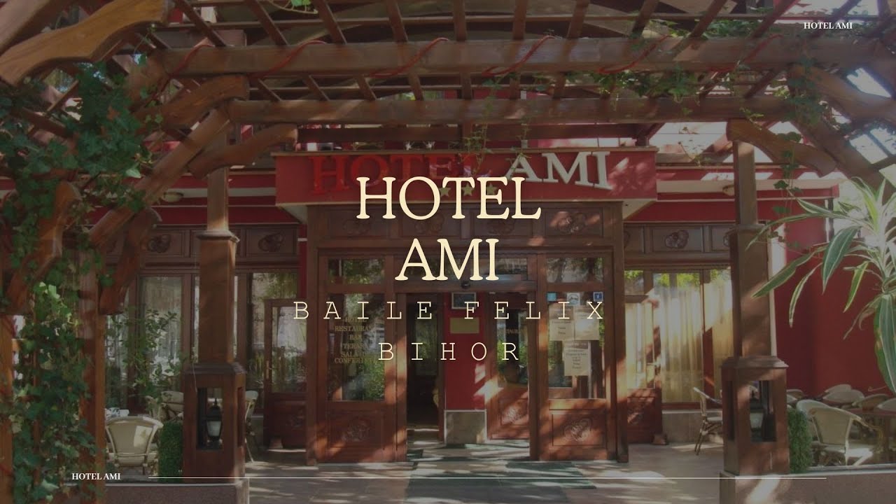 HOTEL AMI BAILE FELIX, BIHOR, OFERTE CAZARE HOTEL AMI BAILE FELIX, BIHOR, PROMOTII CAZARE LA MUNTE