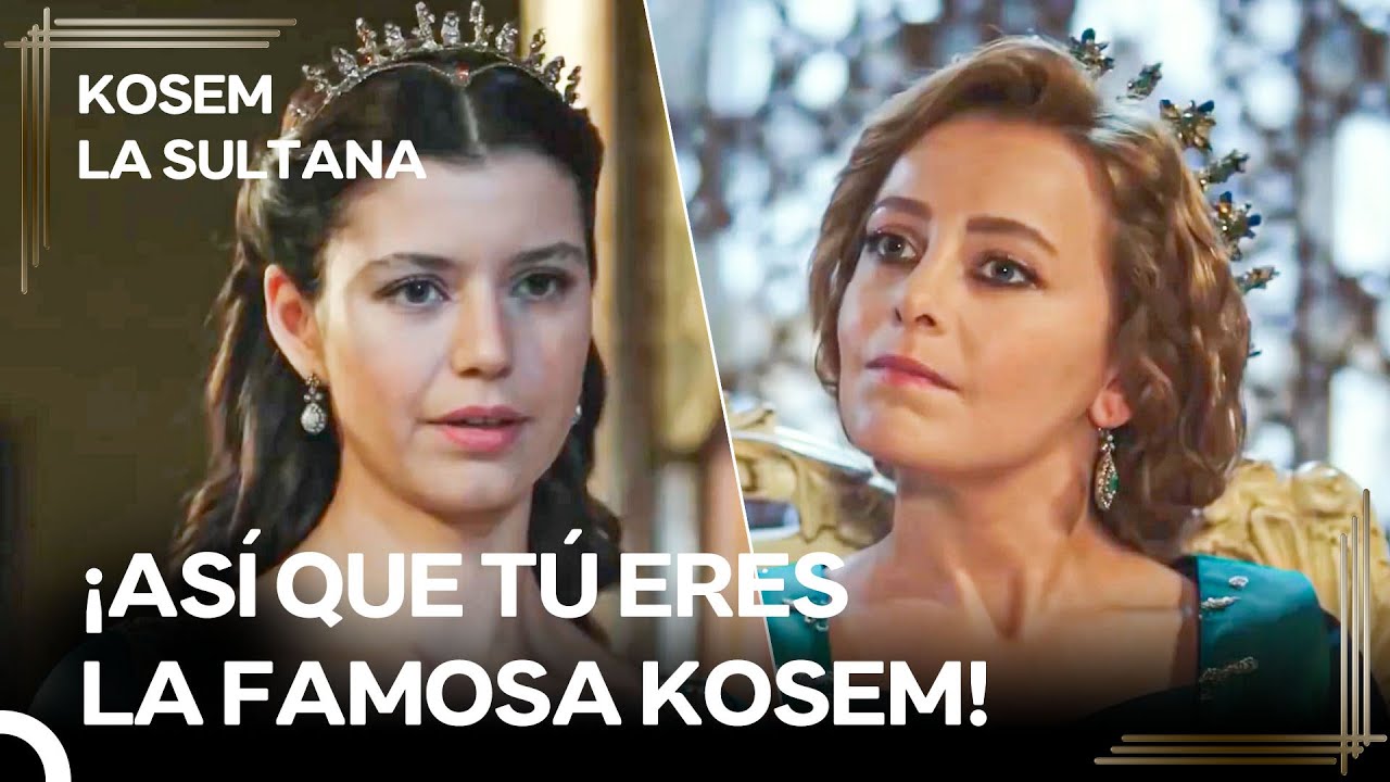 ¿Por Qué no Me Recibió Kosem? | Kosem La Sultana Episodio 30