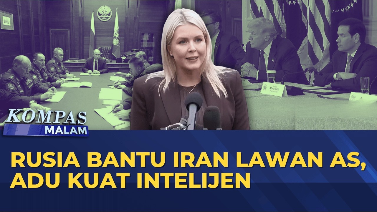 Rusia Diduga Bantu Iran, Adu Kuat Intelijen Perang Mencuat | KOMPAS MALAM