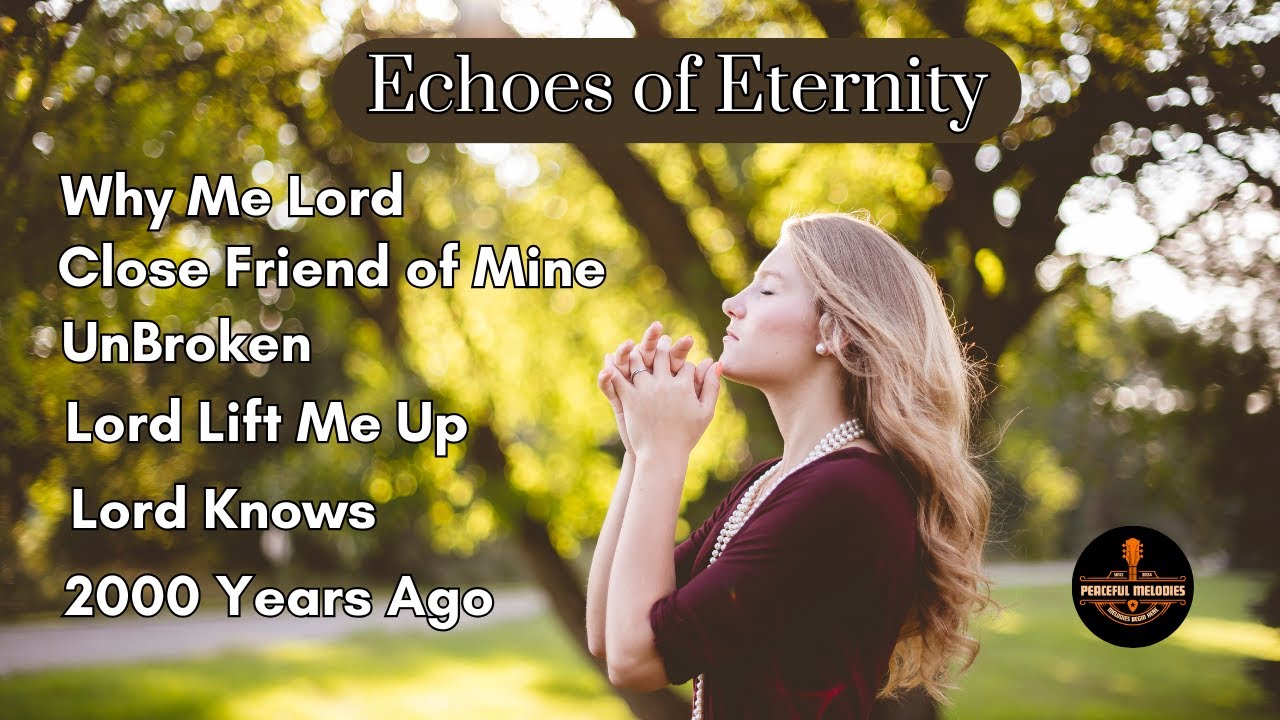 Echoes of Eternity