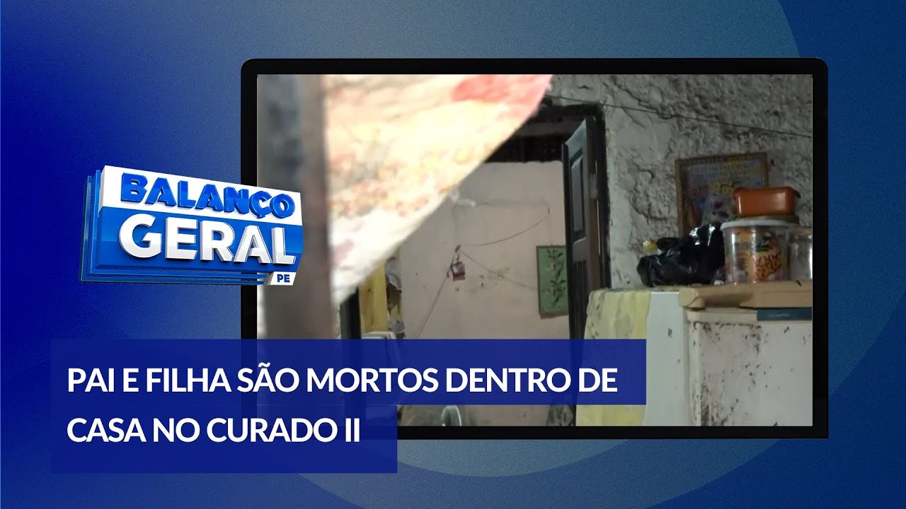 Pai e filha são mortos a tiros no bairro do Curado II nesta segunda (1)