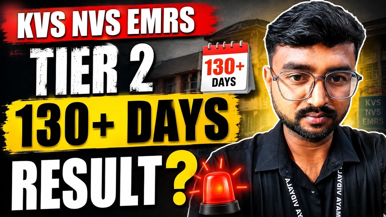 KVS NVS EMRS TIER 2 RESULT | 130+ Days Complete 😳 Big Update | Final Result Latest News 