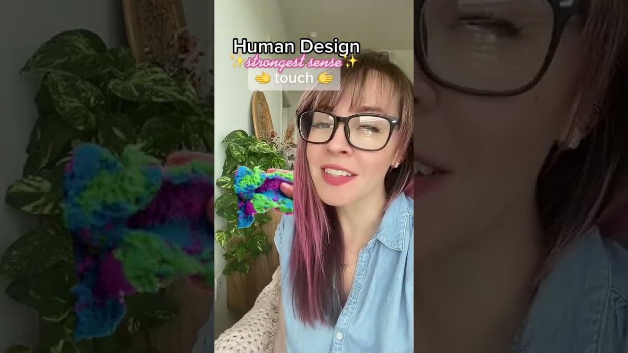 Human Design Strongest Sense - Touch