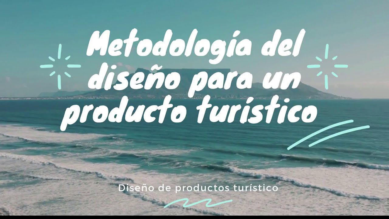 Diseño de producto turístico
