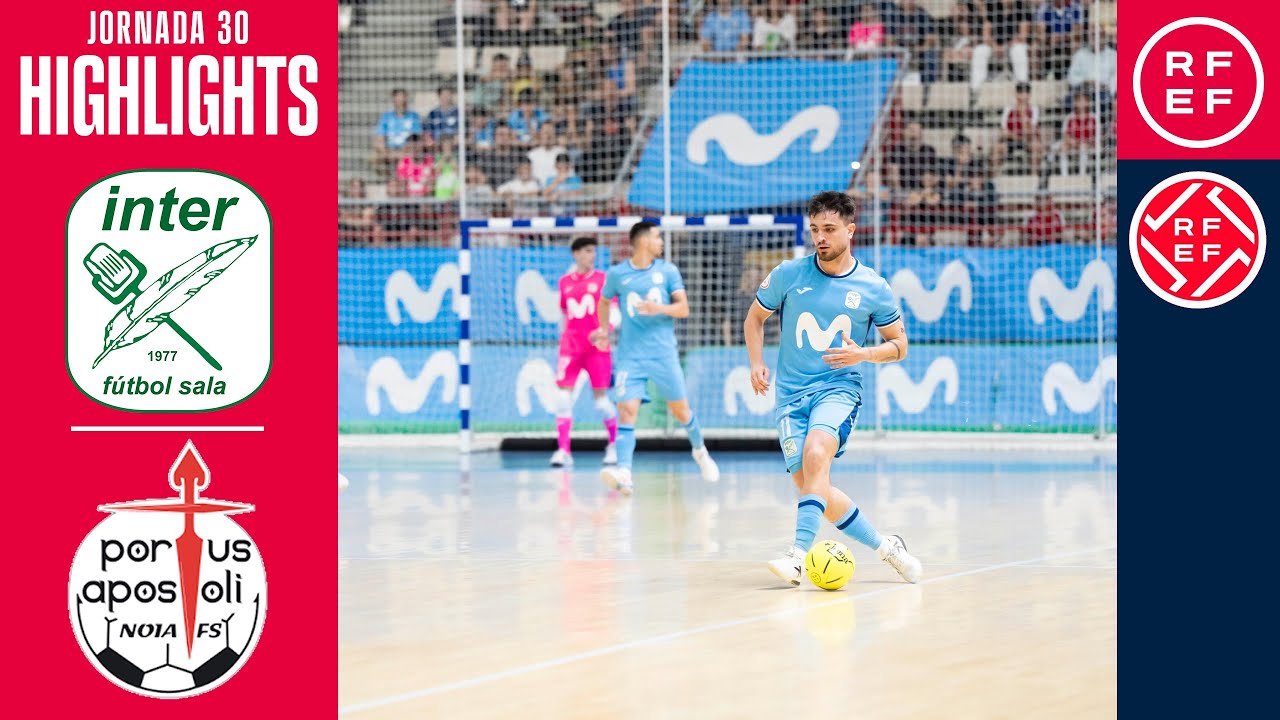 Resumen #PrimeraDivisiónFS Movistar Inter 3-3 Noia Portus Apostoli | Jornada 30