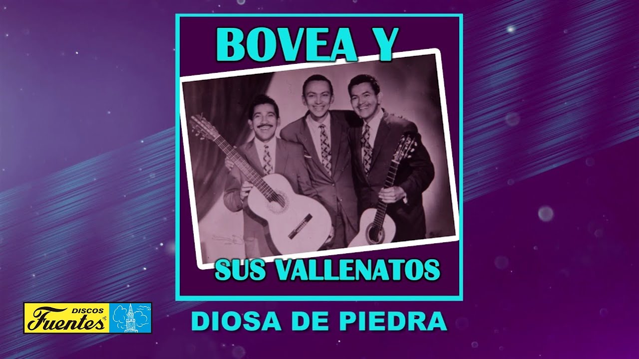 Diosa de Piedra - Bovea  y Sus Vallenatos / Discos Fuentes [Audio Oficial]