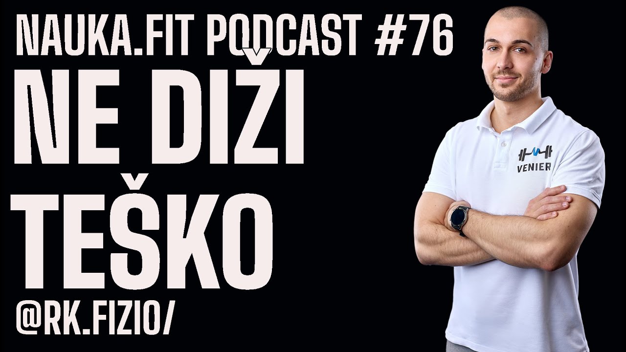 Nemoj dizat teško - Rene Kelemen - nauka.fit podcast #76