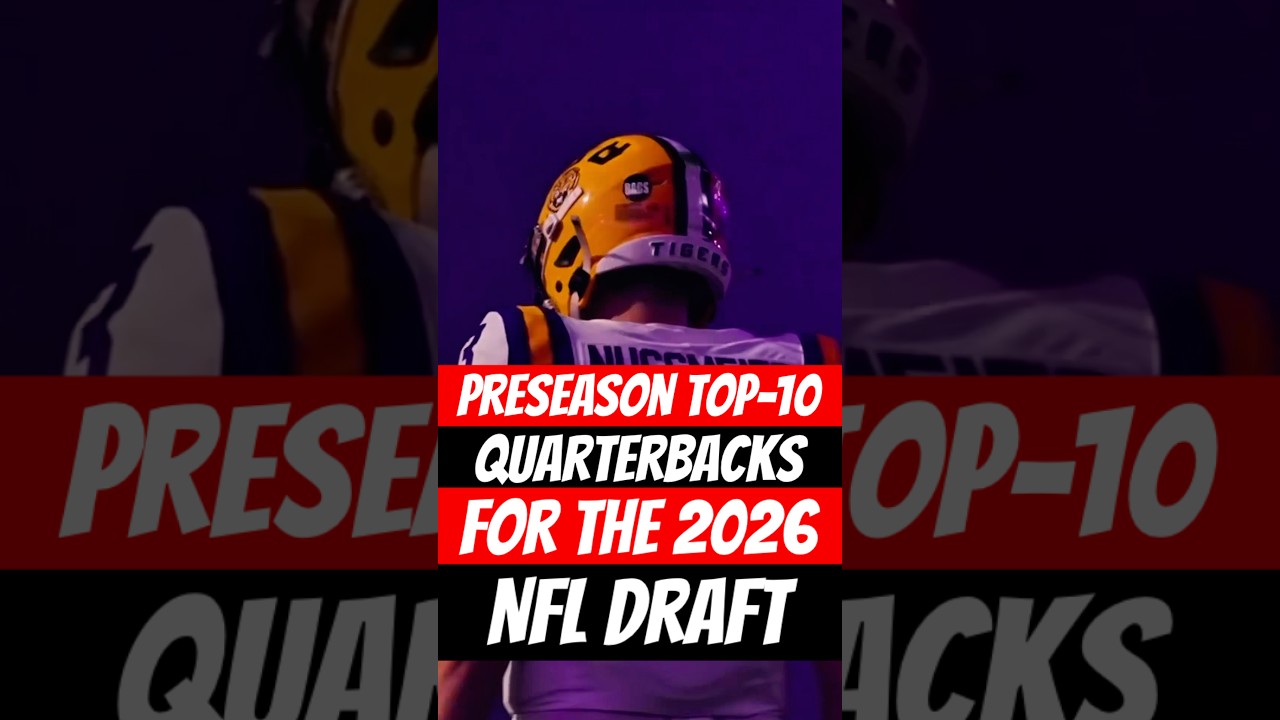 2026 NFL Draft QB Rankings (Preseason Edition) 🚨 Ray G's Top 10