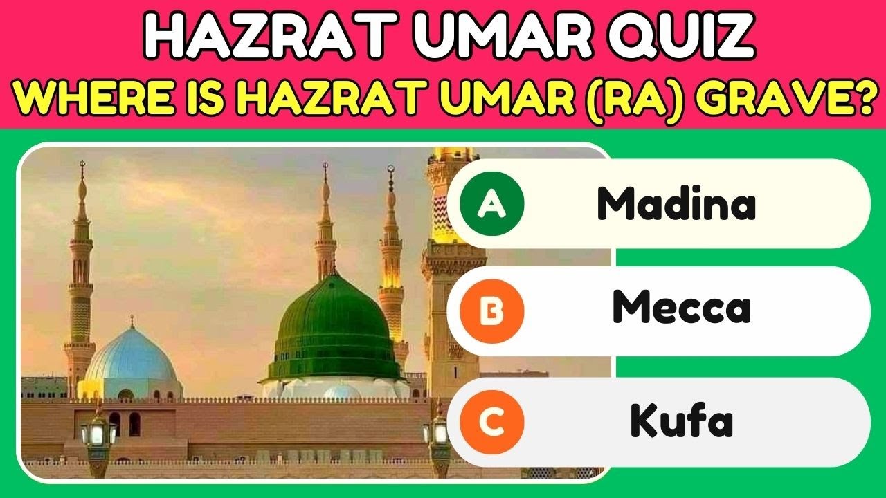 Hazrat Umar Farooq (RA) Quiz | Test Your Knowledge | Islamic Quiz (No Music)