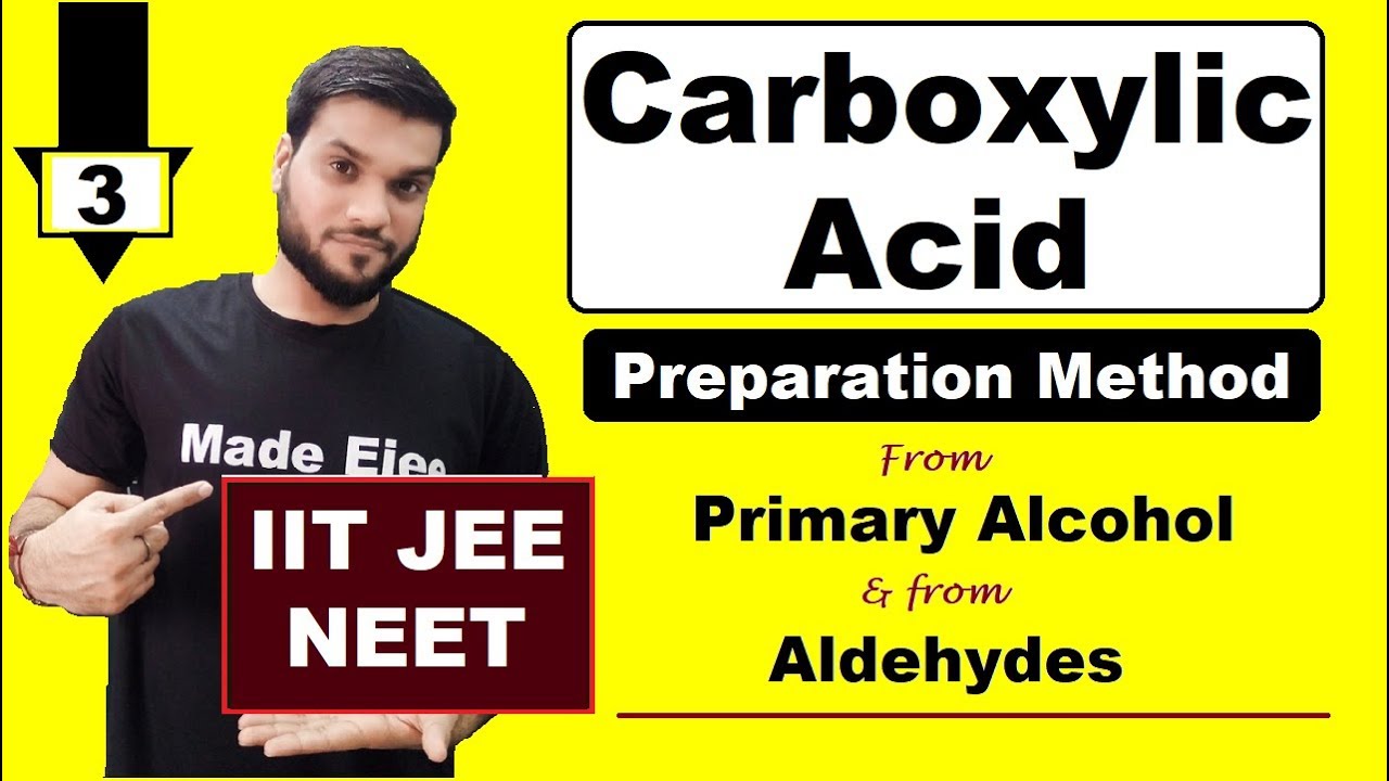 (L-3) Preparation of Carboxylic Acid || By Alcohol & by Aldehydes || NEET JEE || By Arvind Arora