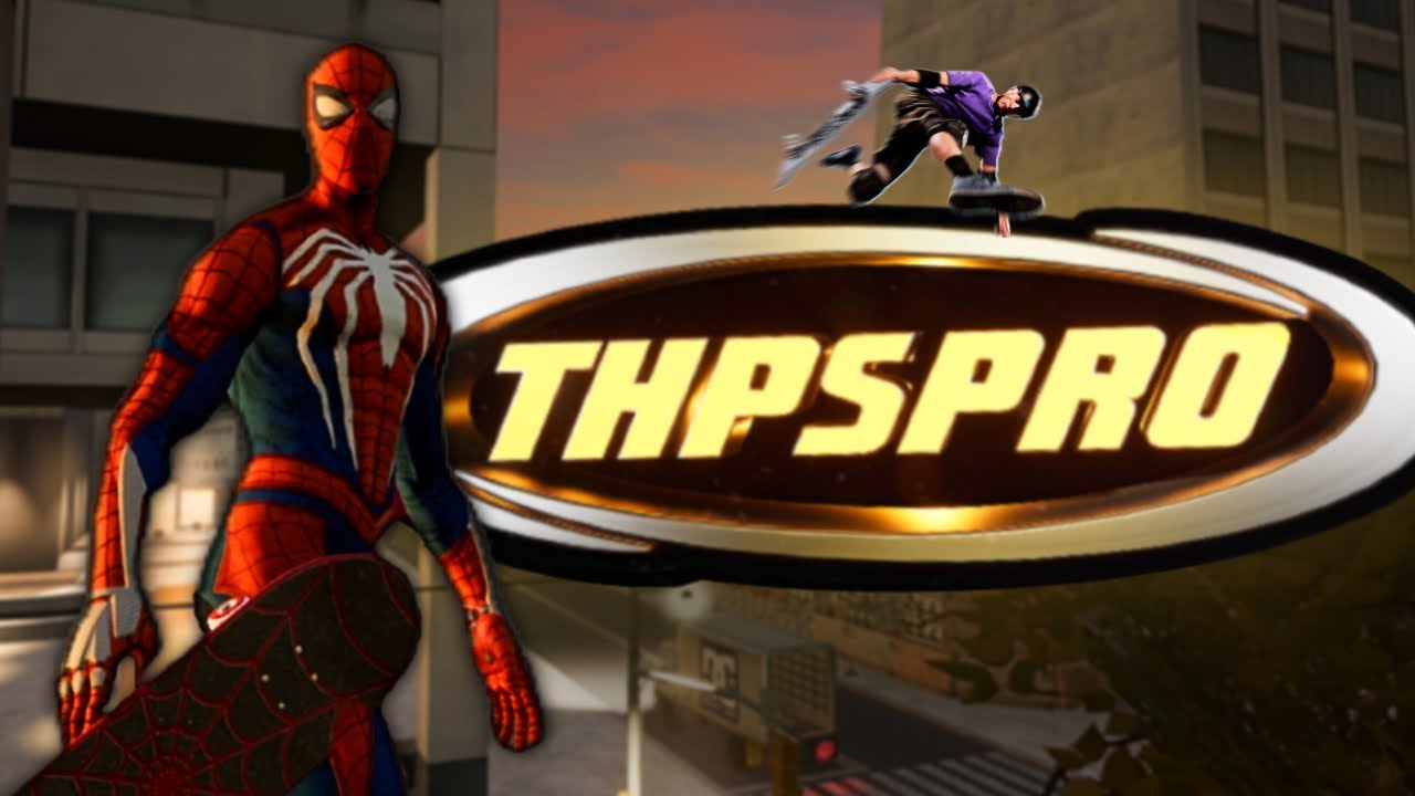 THPSPRO | We Have THPS 3+4 At Home, But BETTER