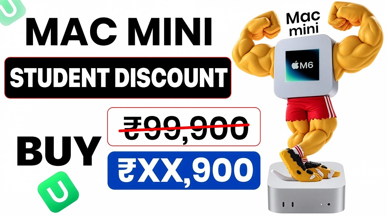 Mac Mini M6 Student Discount Complete Guide | UNiDAYS Student Verification India 2026